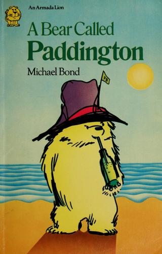 Boekomslag van A Bear Called Paddington door Michael Bond