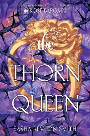 Boekomslag van The Thorn Queen door Sasha Peyton Smith