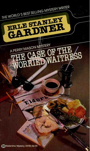 Boekomslag van The Case of the Worried Waitress (a Perry Mason Mystery) door Erle Stanley Gardner