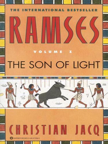 Boekomslag van Ramses: the Son of Light - Volume I door Christian Jacq