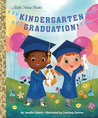 Boekomslag van Kindergarten Graduation! door Jennifer Liberts