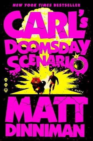 Boekomslag van Carl's Doomsday Scenario door Matt Dinniman
