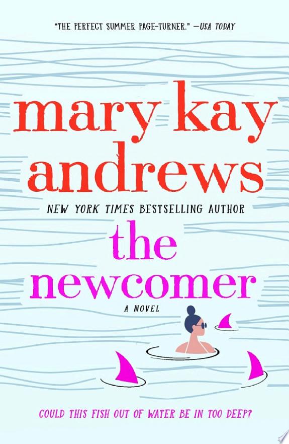 Boekomslag van The Newcomer door Mary Kay Andrews