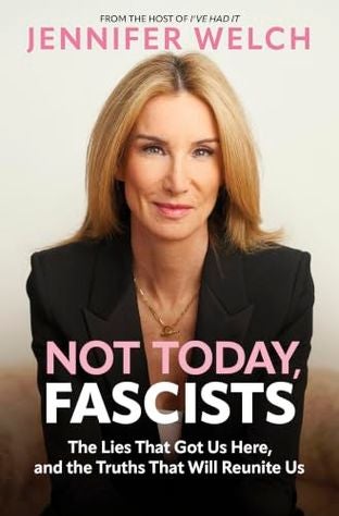 Boekomslag van Not Today, Fascists door Jennifer Welch