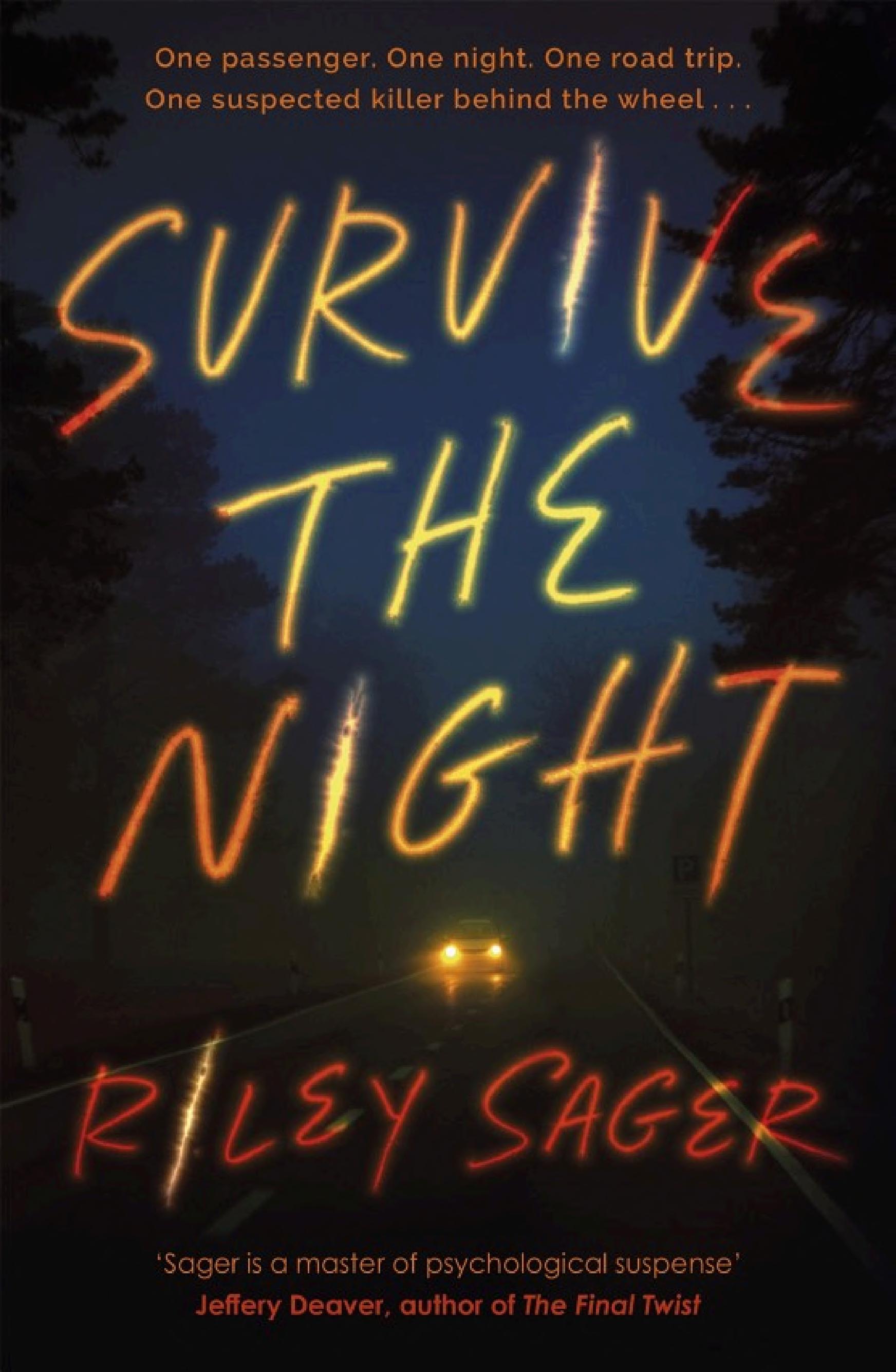 Boekomslag van Survive the Night door Riley Sager