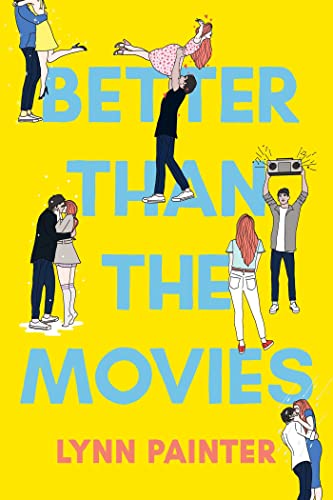 Boekomslag van Better than the Movies door Lynn Painter