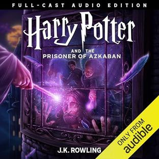 Boekomslag van Harry Potter and the Prisoner of Azkaban (full-cast Edition) door J.K. Rowling
