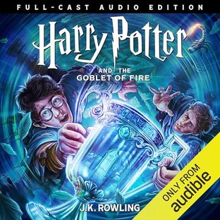 Boekomslag van Harry Potter and the Goblet of Fire (full-cast Edition) door J.K. Rowling