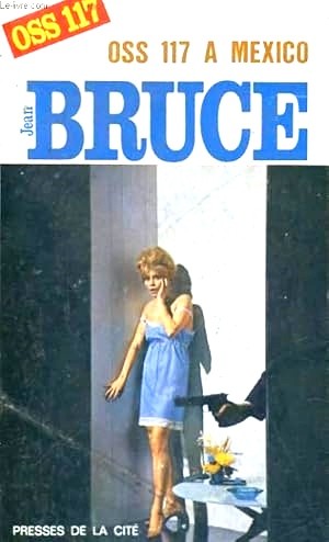 Boekomslag van Oss 117 a Mexico door Jean Bruce