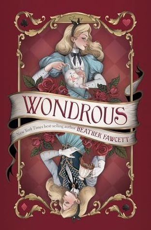 Boekomslag van Wondrous door Heather Fawcett